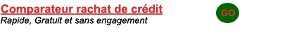 Comparez les solutions de rachats de crédit devis crédit